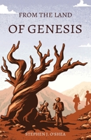 From the Land of Genesis 1950730581 Book Cover