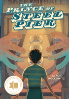 The Prince of Steel Pier 1728430348 Book Cover