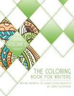 The Coloring Book for Writers, Volume II 1523430575 Book Cover