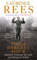 Their Darkest Hour: People Tested to the Extreme in WWII 009191759X Book Cover
