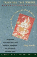 Turning the Wheel: American Women Creating the New Buddhism 0807073059 Book Cover