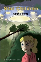 Star Children: Secrets B0CV5YTKZN Book Cover