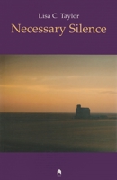 Necessary Silence 1851321284 Book Cover