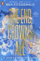 The End Crowns All 1464243115 Book Cover