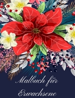 Malbuch f�r Erwachsene: Malbuch f�r Erwachsene - 60 einzigartige Blumen Motive zur F�rderung von Gelassenheit, Stressabbau und der eigenen Kreativit�t B09SW2YV4Z Book Cover