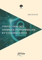 Protection des données personnelles et Cybersécurité (French Edition) 2823137866 Book Cover