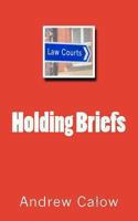 Holding Briefs 1478122757 Book Cover