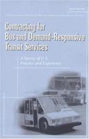 Contracting for Bus and Demand-Responsive Transit Services: A Survey of U.S. Practice and Experience: Special Report 258 (National Research Council 0309072050 Book Cover