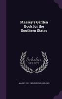 Massey's Garden Book for the Southern States 1018485872 Book Cover