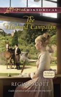 The Husband Campaign 0373282583 Book Cover