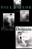 Private Domain: An Autobiography 0865473226 Book Cover