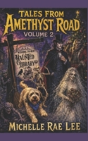Tales From Amethyst Road 2 B0H8MQZ3LF Book Cover