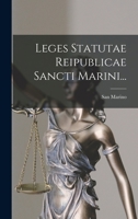 Leges Statutae Reipublicae Sancti Marini... 1017786224 Book Cover