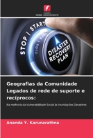 Geografias da Comunidade Legados de rede de suporte e recíprocos 6205664542 Book Cover