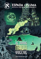 Espada y Pluma #3: De donde nadie vuelve: Monográfico sobre la muerte. B0BQG6X145 Book Cover