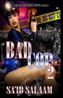 Bad Cop 2 0990749460 Book Cover