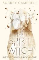 The Spirit Witch 1983749923 Book Cover