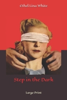 Steps In The Dark 165286380X Book Cover