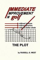 Immediate Improvement In Golf 1441521755 Book Cover