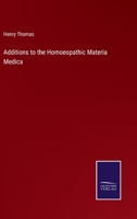 Additions to the Homoeopathic Materia Medica 3375126727 Book Cover