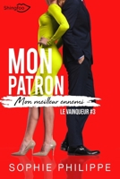 Mon Patron, Mon meilleur ennemi Tome 3: Le Vainqueur (SHINGFOO EDITIONS) (French Edition) 2379870802 Book Cover