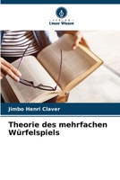 Theorie des mehrfachen Würfelspiels 6205912821 Book Cover