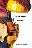 The Husband's Toolbox 0692874941 Book Cover