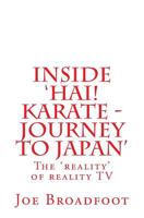 Inside 'Hai! Karate - Journey to Japan' 1456572695 Book Cover