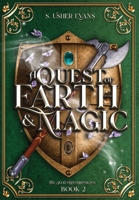 A Quest of Earth and Magic: A Young Adult Epic Fantasy Novel 1945438533 Book Cover