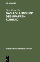 Das Rolandslied Des Pfaffen Konrad 1017991782 Book Cover
