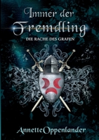 Immer der Fremdling: Die Rache des Grafen 3347173295 Book Cover