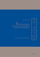 Verberganzungen Und Zusammengesetzte Verben Im Persischen: Eine Valenztheoretische Analyse 3895000914 Book Cover