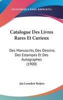 Catalogue Des Livres Rares Et Curieux ...... 1160823979 Book Cover
