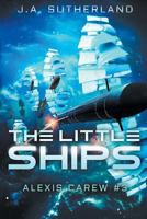 The Little Ships 1514632454 Book Cover