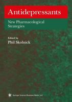 Antidepressants: New Pharmacological Strategies (Contemporary Neuroscience) 0896034690 Book Cover