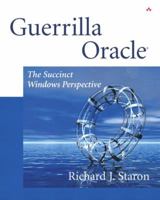 Guerrilla Oracle: The Succinct Windows Perspective 0201750775 Book Cover