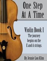 One Step At A Time: Violin Book I 1492702641 Book Cover