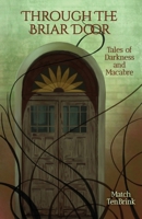 Through The Briar Door 1628283882 Book Cover