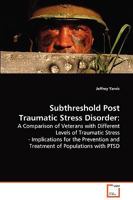 Subthreshold Post Traumatic Stress Disorder 3639083326 Book Cover