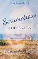 Scrumptious Independence: Merriweather Island B0GLZG383M Book Cover