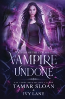 Vampire Undone: A New Adult Paranormal Romance 0645449857 Book Cover