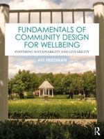 Fundamentals of Community Design for Wellbeing: Fostering Sustainability and Liveability 1032970618 Book Cover