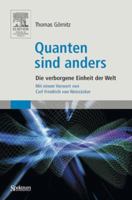 Quanten sind anders: Die verborgene Einheit der Welt 3827417678 Book Cover