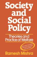 Society and Social Policy: Theories and Practice of Welfare 0391022830 Book Cover
