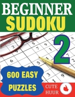 Beginner Sudoku 2: 600 Easy Large Print Puzzles 952727852X Book Cover