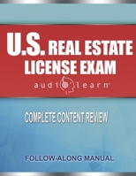 US Real Estate License Exam AudioLearn: Complete Audio Review for the National Portion of the US Real Estate License Examination! 1651533741 Book Cover