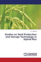 Studies on Seed Production and Storage Technology in Hybrid Rice 3659562831 Book Cover