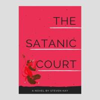 The Satanic Court 1947704176 Book Cover