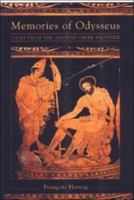 Memories of Odysseus: Frontier Tales From Ancient Greece 0748614478 Book Cover