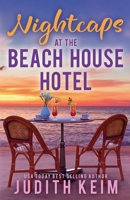 Nightcaps at The Beach House Hotel 1965622003 Book Cover